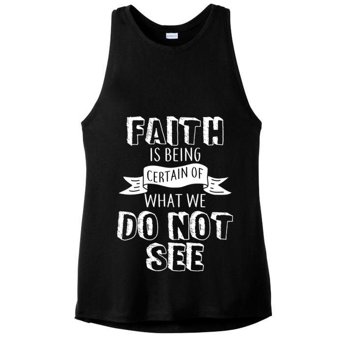 Faith Is Being Certain Of What We Do Not See Ladies PosiCharge Tri-Blend Wicking Tank