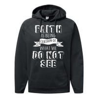 Faith Is Being Certain Of What We Do Not See Performance Fleece Hoodie