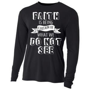 Faith Is Being Certain Of What We Do Not See Cooling Performance Long Sleeve Crew