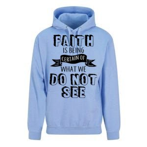 Faith Is Being Certain Of What We Do Not See Unisex Surf Hoodie