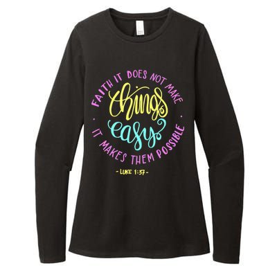 Faith It Does Not Make Things Easy It Makes Them Possible Luke Womens CVC Long Sleeve Shirt