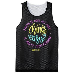 Faith It Does Not Make Things Easy It Makes Them Possible Luke Mesh Reversible Basketball Jersey Tank