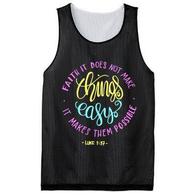 Faith It Does Not Make Things Easy It Makes Them Possible Luke Mesh Reversible Basketball Jersey Tank