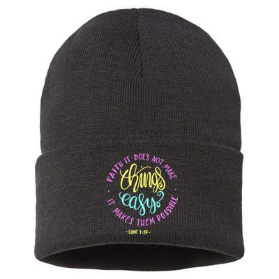 Faith It Does Not Make Things Easy It Makes Them Possible Luke Sustainable Knit Beanie