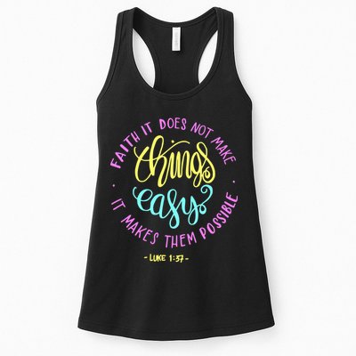 Faith It Does Not Make Things Easy It Makes Them Possible Luke Womens Tank Top