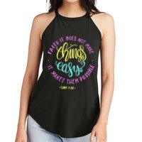 Faith It Does Not Make Things Easy It Makes Them Possible Luke Women's Perfect Tri Rocker Tank