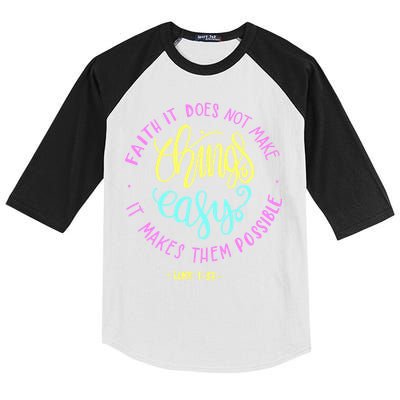 Faith It Does Not Make Things Easy It Makes Them Possible Luke Kids Colorblock Raglan Jersey