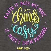Faith It Does Not Make Things Easy It Makes Them Possible Luke Vector Backpack