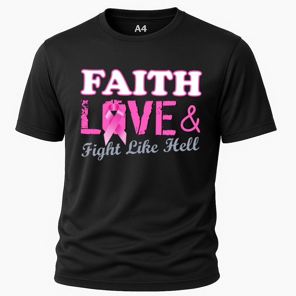 Faith Love & Fight Like Hell Ribbon Breast Cancer Cooling Performance Crew T-Shirt