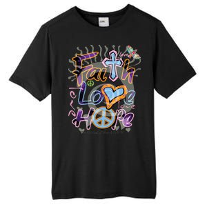 Faith Love Hope Tall Fusion ChromaSoft Performance T-Shirt