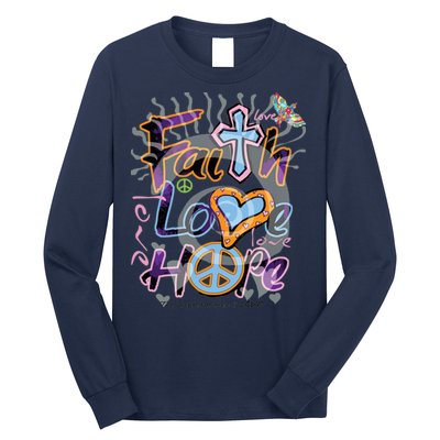 Faith Love Hope Long Sleeve Shirt