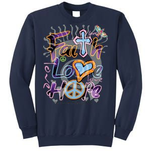 Faith Love Hope Sweatshirt