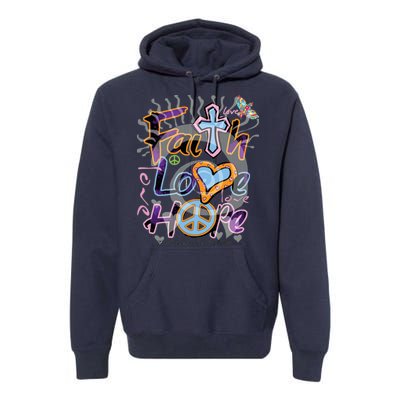 Faith Love Hope Premium Hoodie