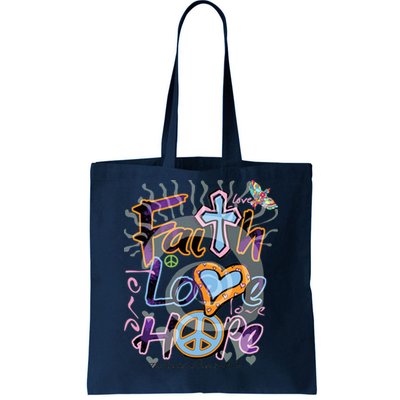 Faith Love Hope Tote Bag