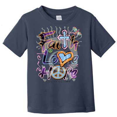 Faith Love Hope Toddler T-Shirt