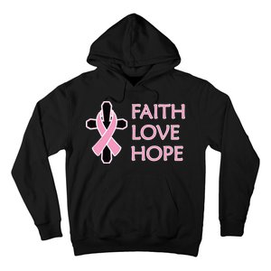 Faith Love Hope Breast Cancer Ribbon Cross Hoodie