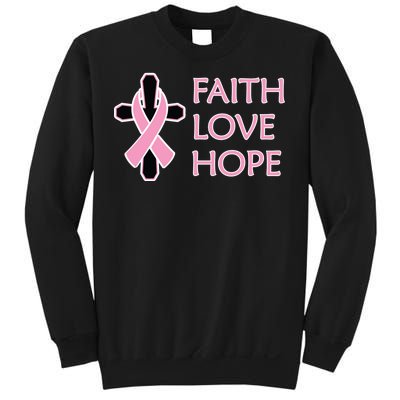 Faith Love Hope Breast Cancer Ribbon Cross Sweatshirt