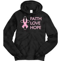 Faith Love Hope Breast Cancer Ribbon Cross Tie Dye Hoodie