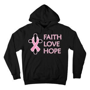 Faith Love Hope Breast Cancer Ribbon Cross Tall Hoodie