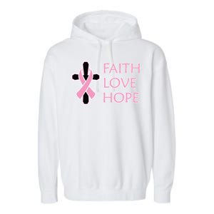 Faith Love Hope Breast Cancer Ribbon Cross Garment-Dyed Fleece Hoodie