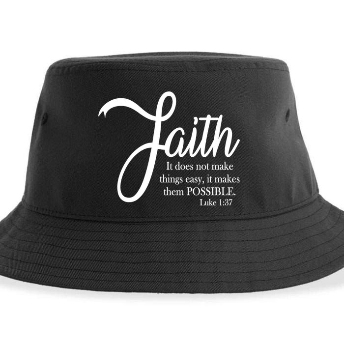 Faith Makes Things Possible  Sustainable Bucket Hat