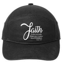 Faith Makes Things Possible  7-Panel Snapback Hat