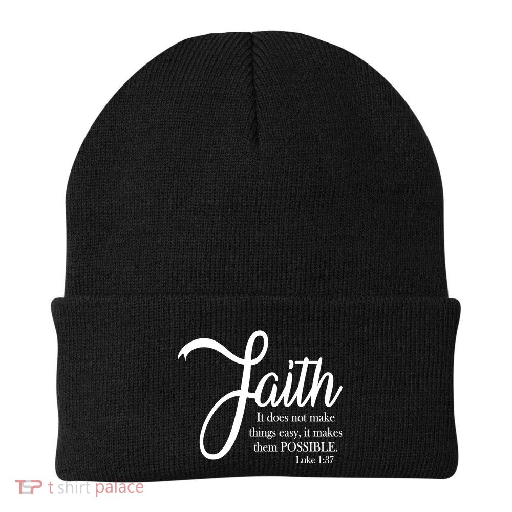 Faith Makes Things Possible  Beanie