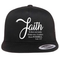 Faith Makes Things Possible  Flatbill Hat