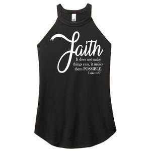 Faith Makes Things Possible  Women’s Perfect Tri Rocker Tank