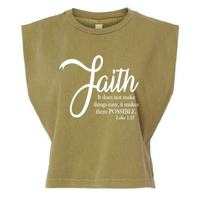 Faith Makes Things Possible  Garment-Dyed Women's Muscle Tee