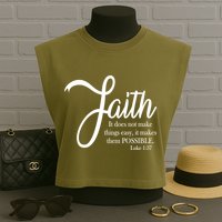 Faith Makes Things Possible  Garment-Dyed Women's Muscle Tee