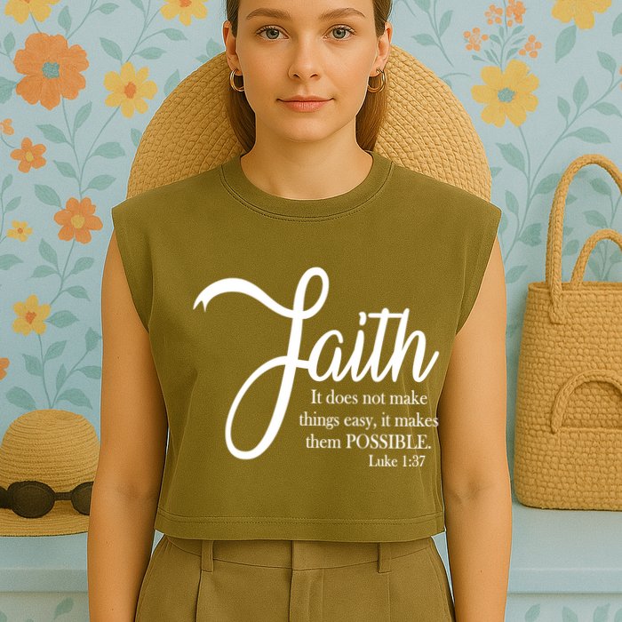 Faith Makes Things Possible  Garment-Dyed Women's Muscle Tee