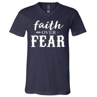 Faith Over Fear V-Neck T-Shirt