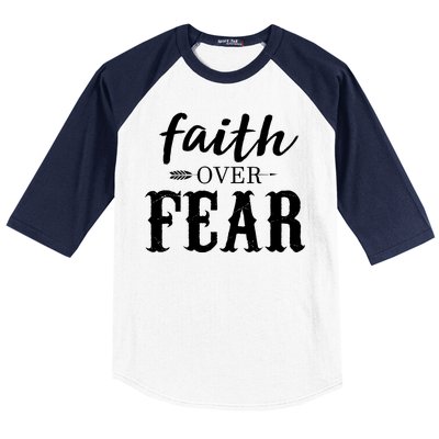 Faith Over Fear Baseball Sleeve Shirt