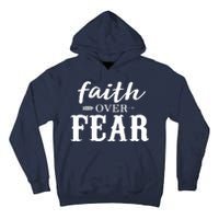 Faith Over Fear Tall Hoodie