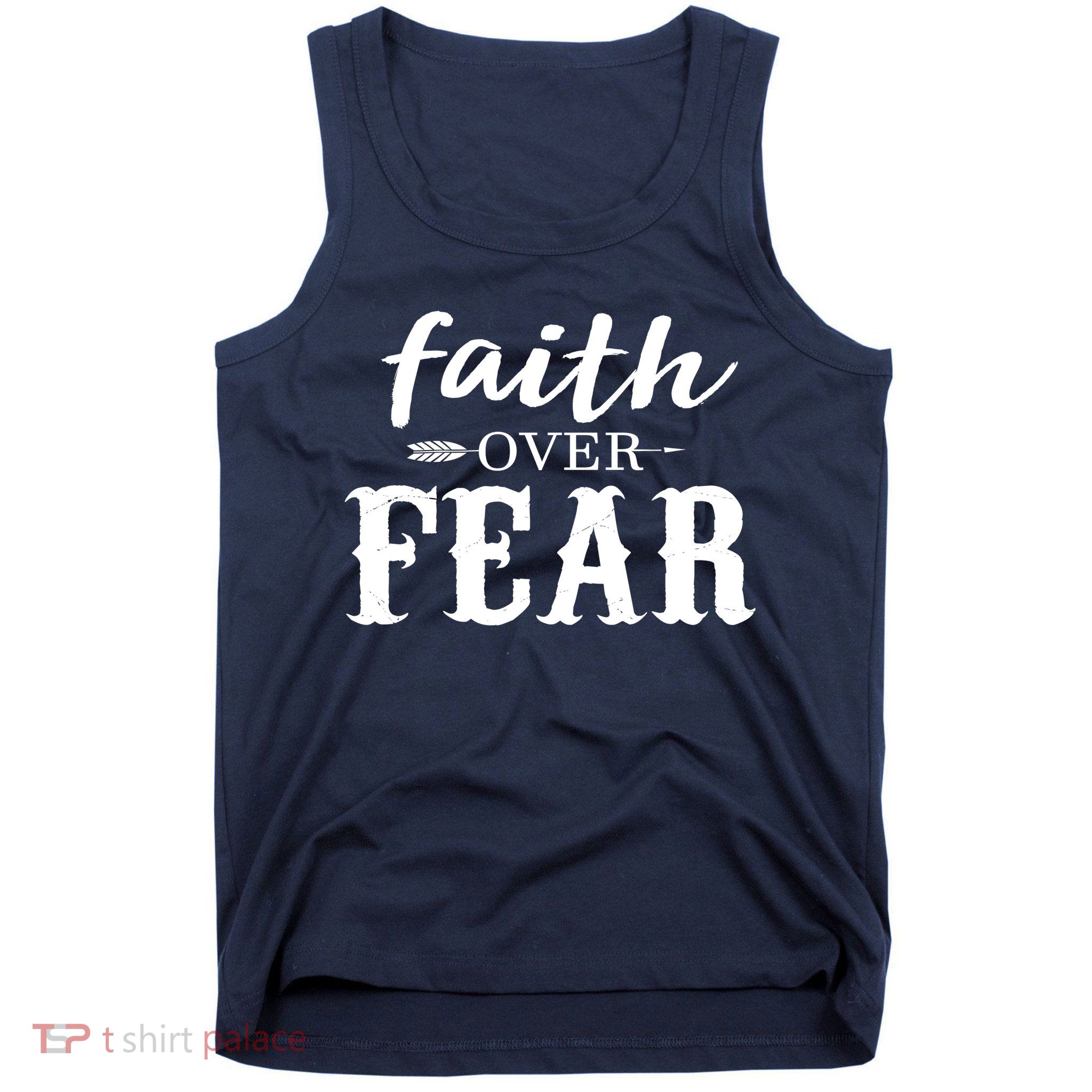 Faith Over Fear Tank Top