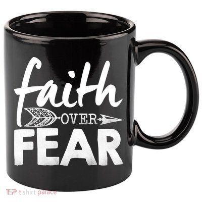 Faith Over Fear Christian Arrow 11oz C Handle Ceramic Mug