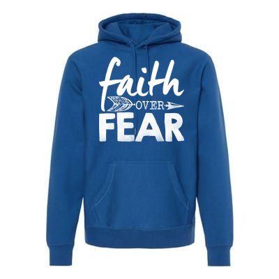 Faith Over Fear Christian Arrow Premium Hoodie