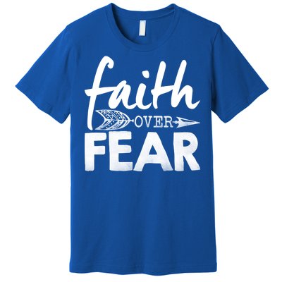 Faith Over Fear Christian Arrow Premium T-Shirt