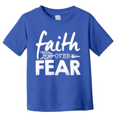 Faith Over Fear Christian Arrow Toddler T-Shirt