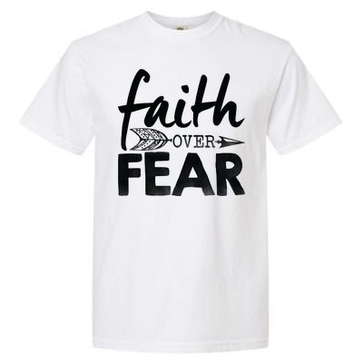 Faith Over Fear Christian Arrow Garment-Dyed Heavyweight T-Shirt