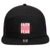 Faith Over Fear Cute Christian Quote  7 Panel Mesh Trucker Snapback Hat
