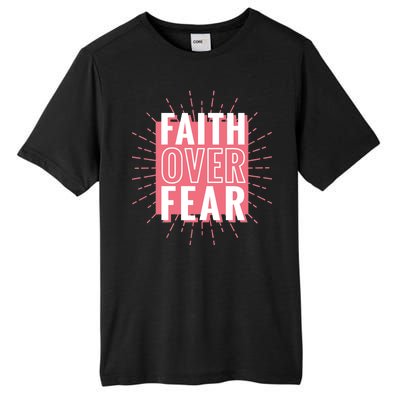 Faith Over Fear Cute Christian Quote  Tall Fusion ChromaSoft Performance T-Shirt