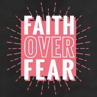 Faith Over Fear Cute Christian Quote  11oz C Handle Ceramic Mug