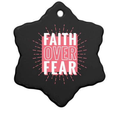 Faith Over Fear Cute Christian Quote  Ceramic Star Ornament