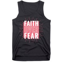 Faith Over Fear Cute Christian Quote  Tank Top