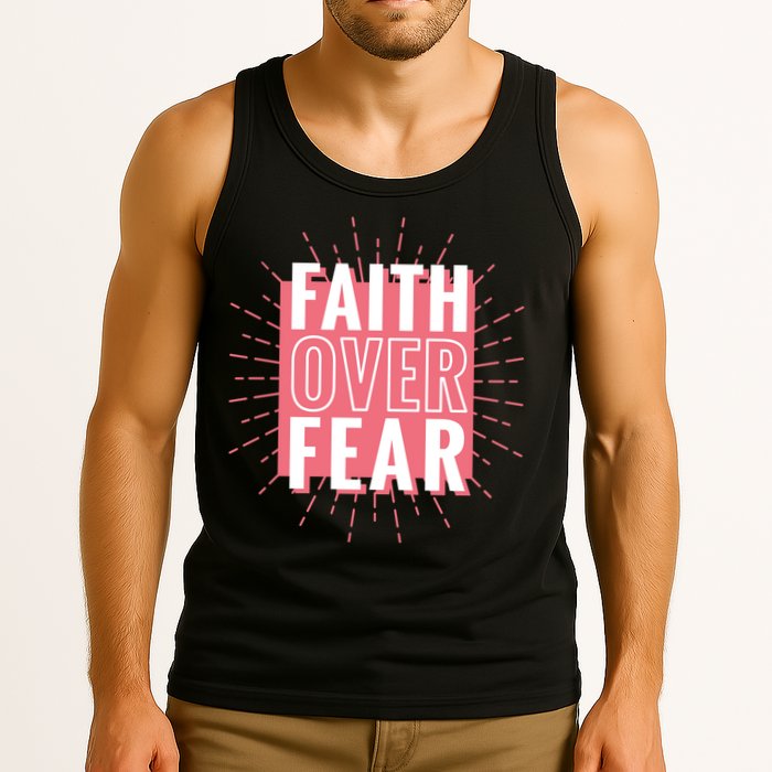 Faith Over Fear Cute Christian Quote  Tank Top