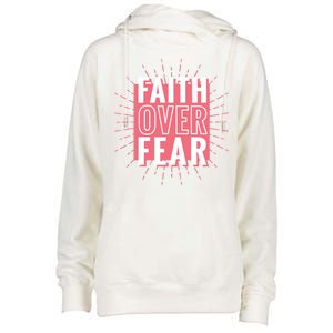 Faith Over Fear Cute Christian Quote  Womens Funnel Neck Pullover Hood