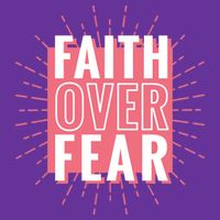 Faith Over Fear Cute Christian Quote  Poster