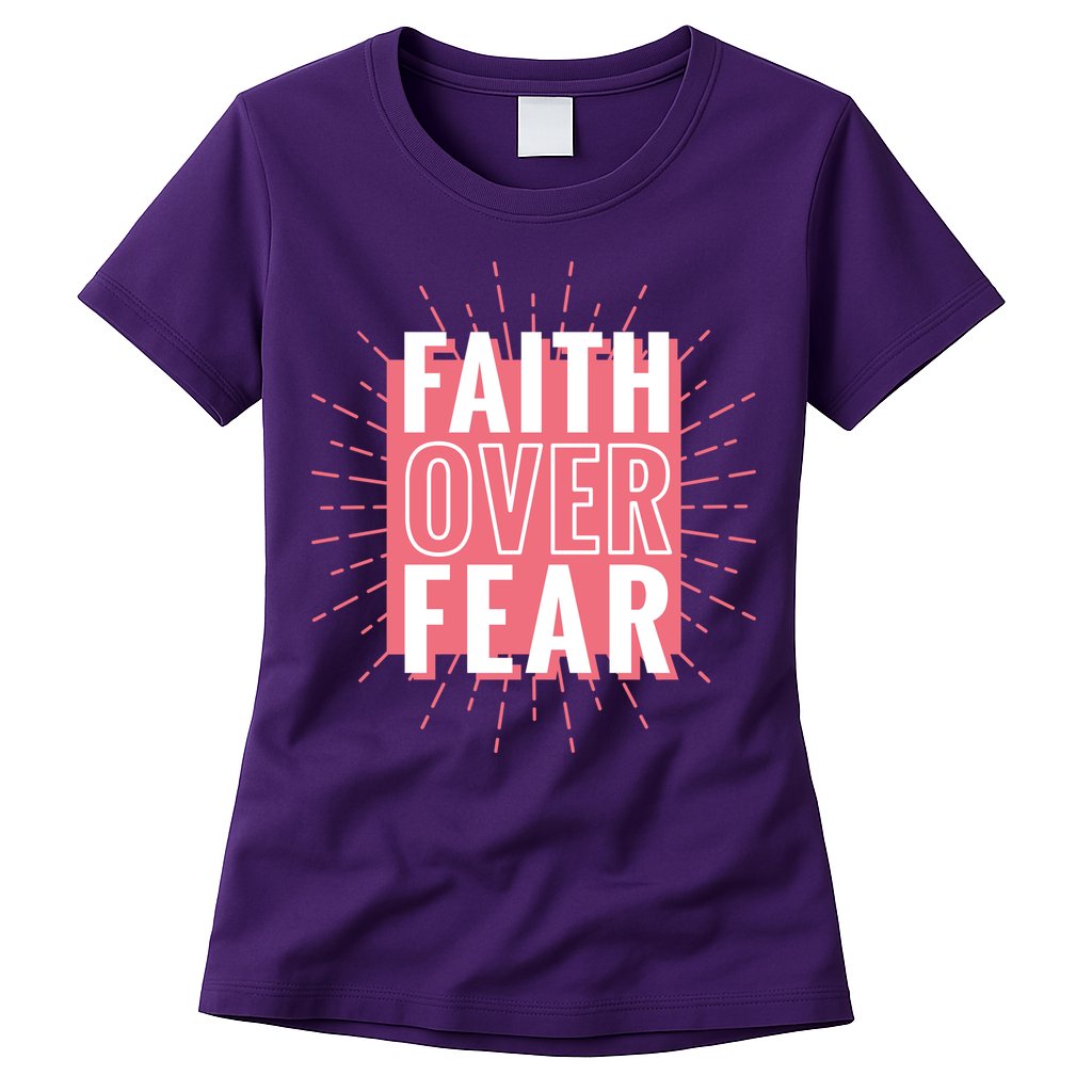 Faith Over Fear Cute Christian Quote  Womens T-Shirt